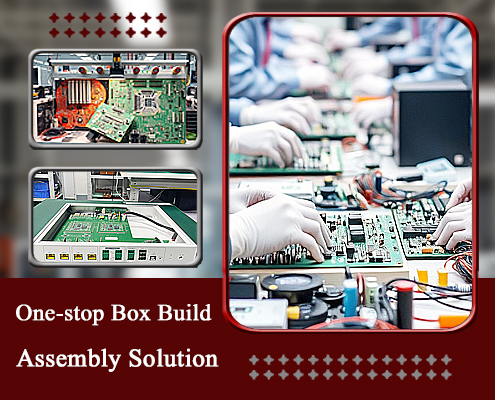 One-stop Box Build Assembly Solution